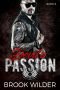 [Devil's Martyrs MC 06] • Devil's Passion (Devil's Martyrs MC Book 6)